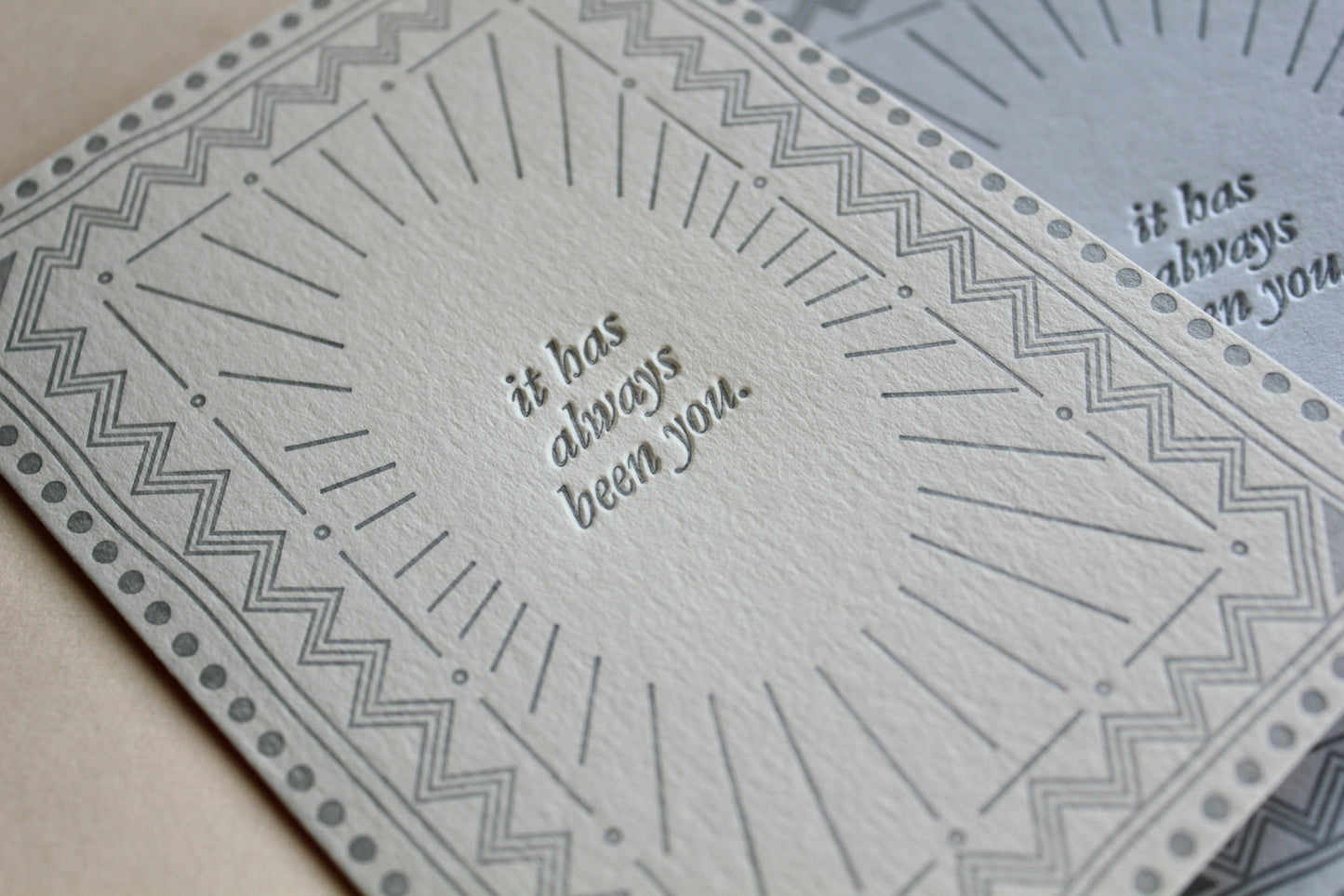 "It has always been you" Letterpress Card