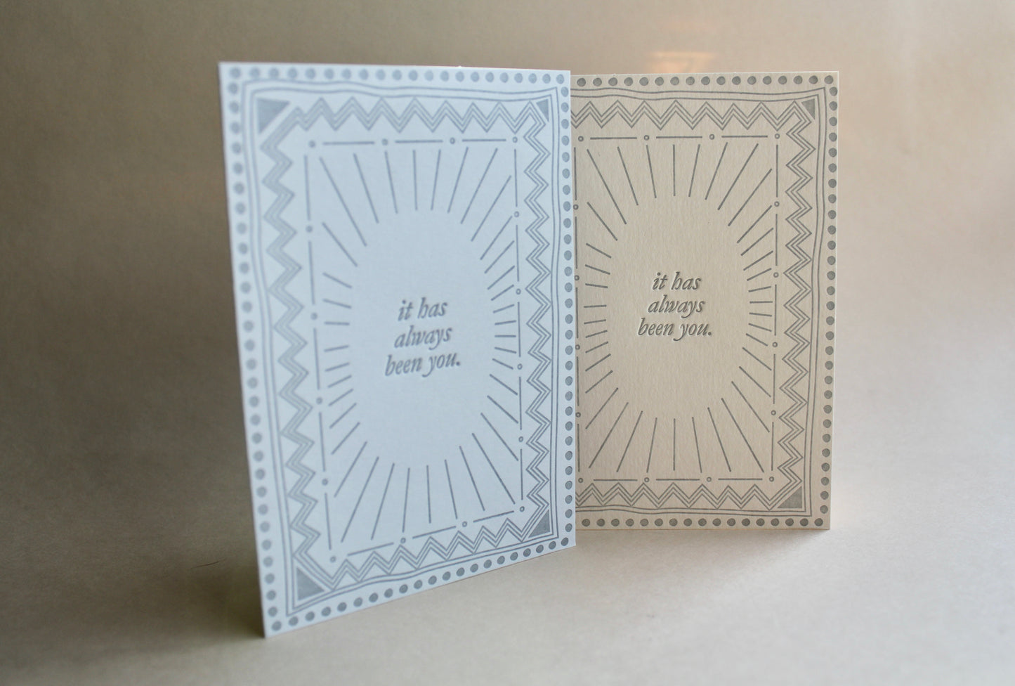 "It has always been you" Letterpress Card