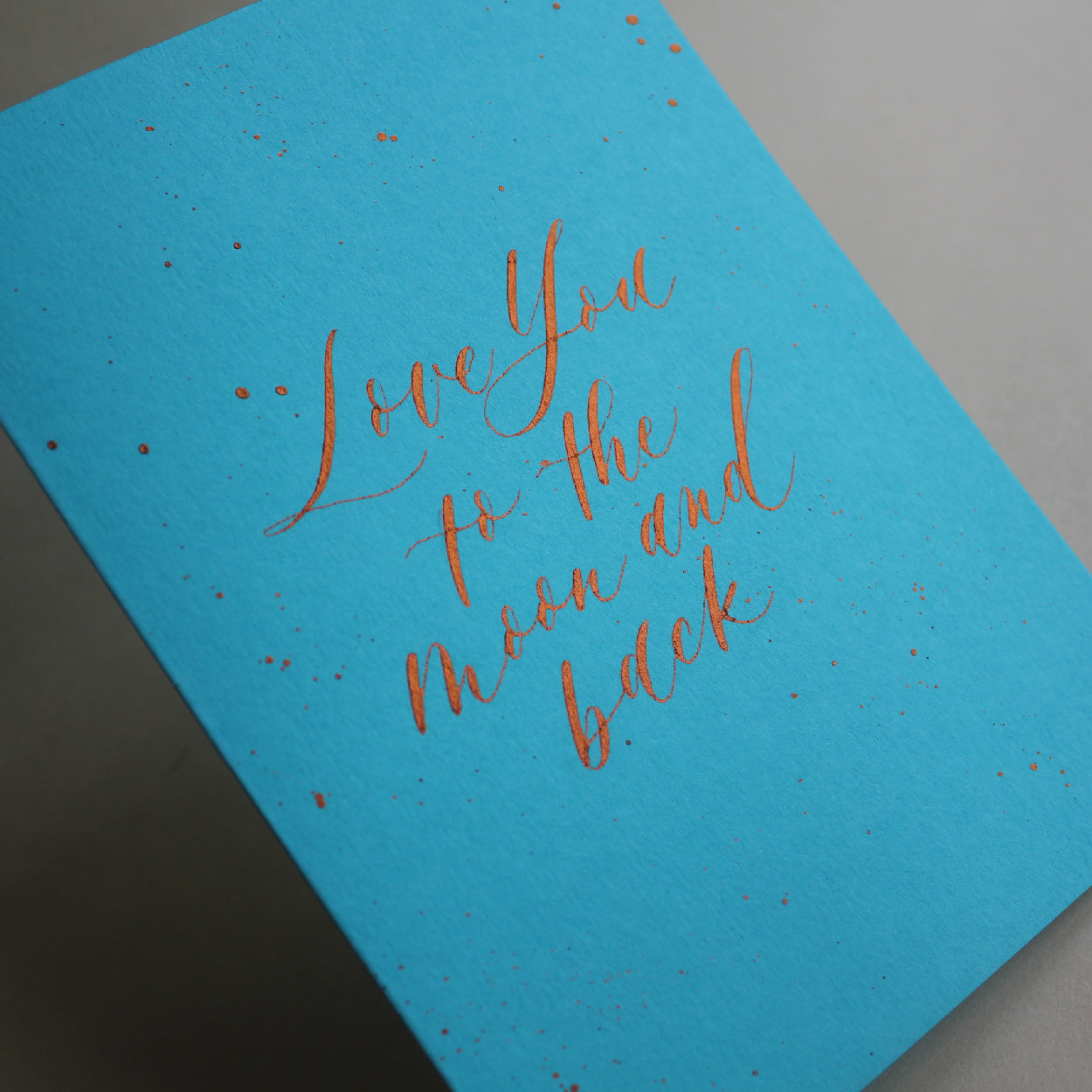 "Love You to the Moon & Back" Card (Ready-made)